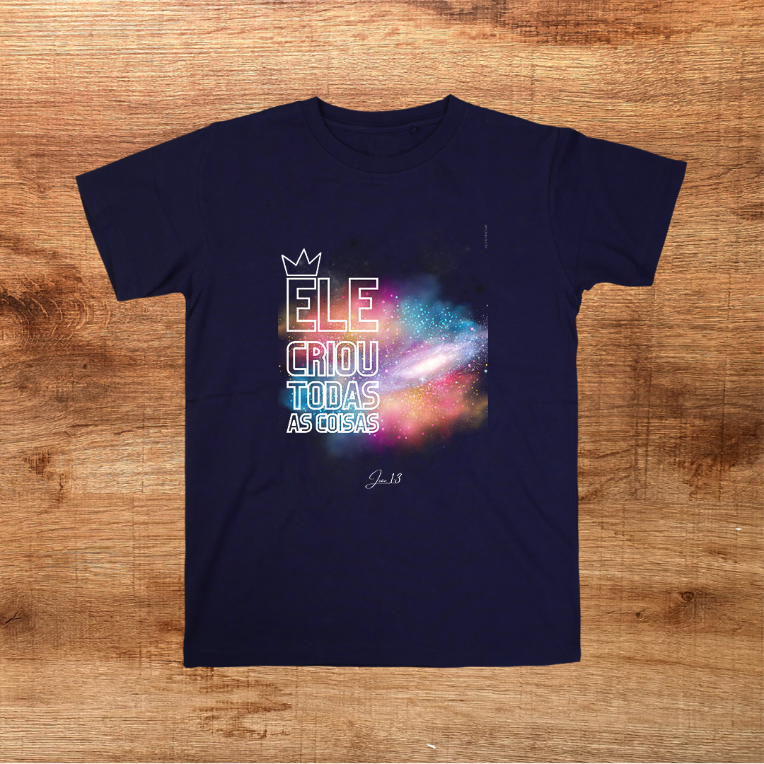 Camiseta masculina ELE CRIOU: Vista Sua Fé com Estilo!     Supernova®